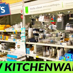 NEW LOWES KITCHENWARE ITEMS TOUR WITH $ LOTS OF ACCESSORIES AND ORGANIZERS