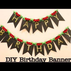 How To Make Birthday Banner | DIY | DIY Birthday Banner | Birthday Decoration Ideas