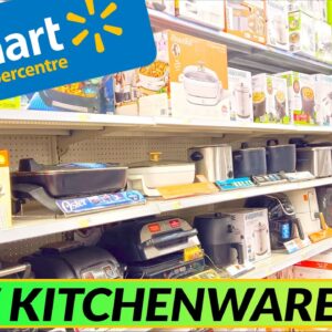 WALMART Kitchenware Galore Exclusive Store Tour ðŸ�³ðŸ›�ï¸�